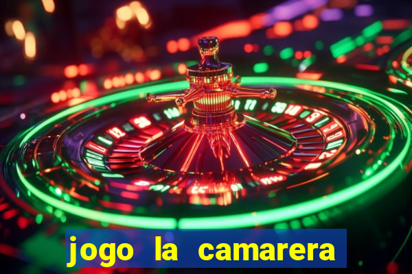 jogo la camarera para celular